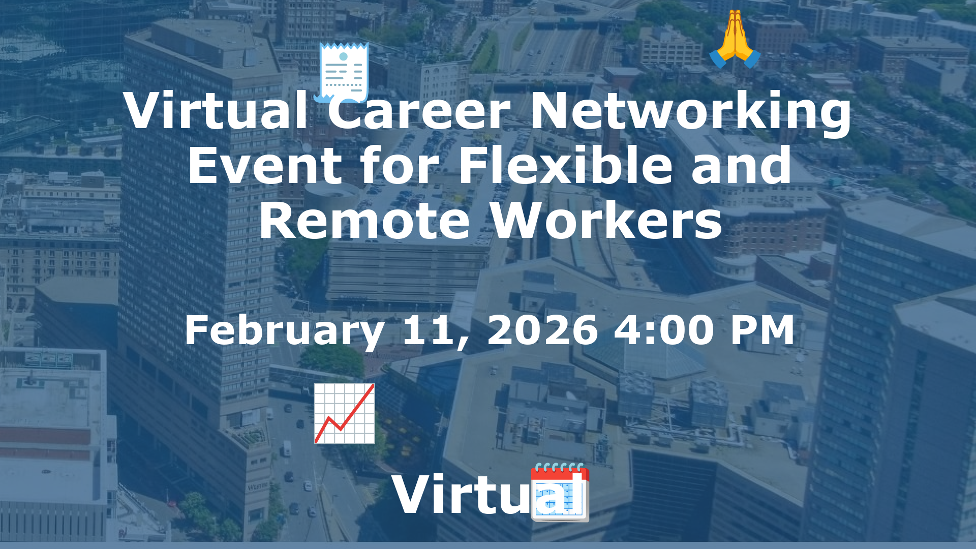 Virtual Career Networking Event for Flexible and Remote Workers event image